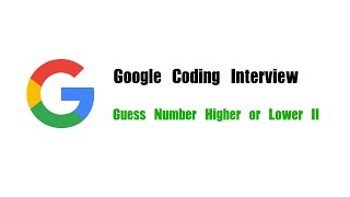YouTube video 'Google Coding Interview Question | Leetcode 375 | Guess Number Higher or Lower II'