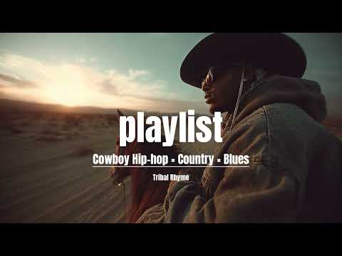 Cowboy Hip-hop × Country × Blues · 1 Hour Playlist | 카우보이 힙합 1시간 플레이리스트
