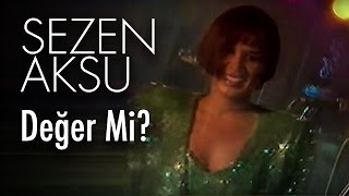 Değer mi? Music Video