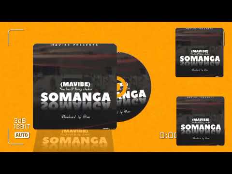 Mavibe_Somanga(official Music Audio)