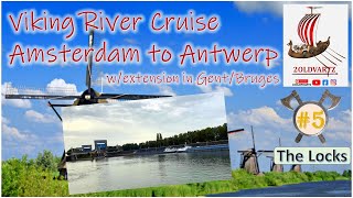Viking River Cruise Video #5 - Amsterdam to Antwerp 10/3/2023 - Going through the locks