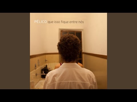 Se Você Me Perguntar - Pélico