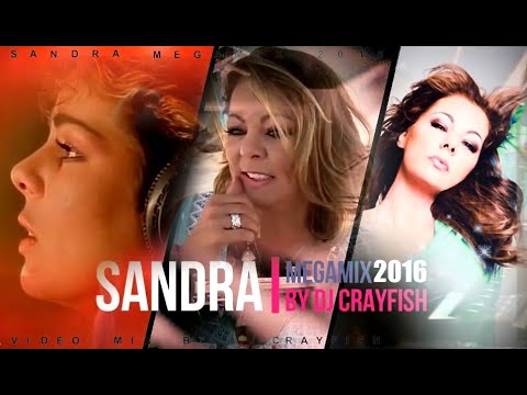 SANDRA - Megamix 2016 ♛ The Very Best Of ♛ 55 Songs (1985-2016) DJ Crayfish Mix 4