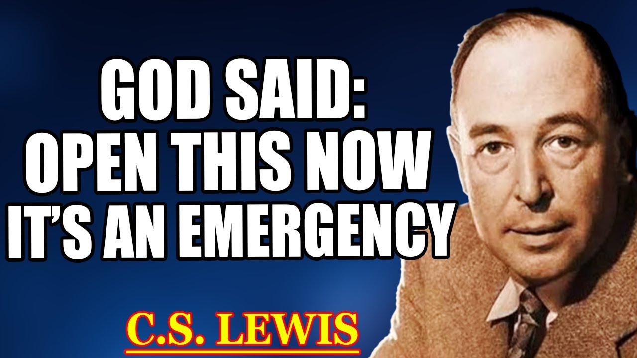 June 5th – God Revealed Their Name to Protect You. Open Now—This Is an Emergency | C.S. Lewis 2025