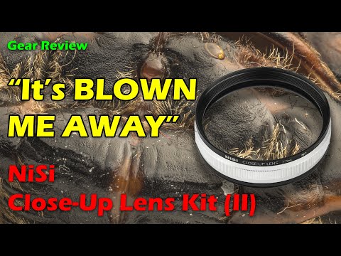 NiSi Close-Up Lens Kit Review - Maximum Magnification & Image Quality Across a Range of Lenses.