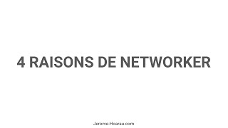 Vignette de 🔥 4 raisons de faire du networking