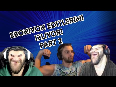 Ebonivon Reddit Videomu İzliyor #2 @Ebonivon