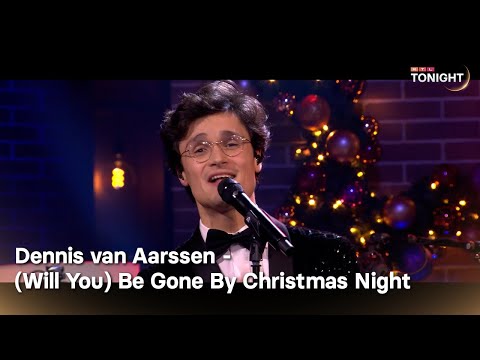 Dennis van Aarssen - (Will You) Be Gone By Christmas Night | RTL Tonight