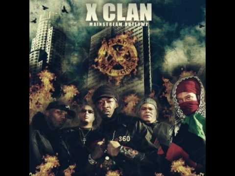 X-Clan - Still Up In The Game