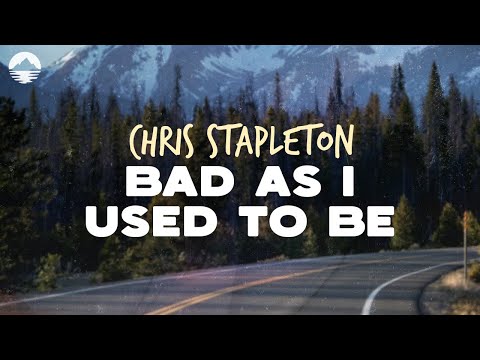 Chris Stapleton - Bad As I Used To Be (F1 The Album) | Lyrics