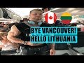 Bye Vancouver! First Workout in Lithuania