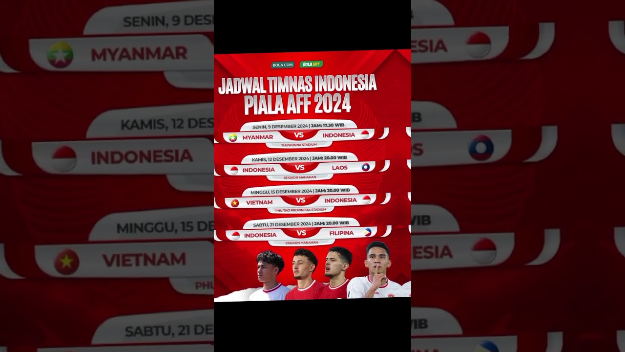 🗓️ Save The Date! 📌Jadwal Lengkap Timnas Indonesia di fase grup Piala AFF 2024.