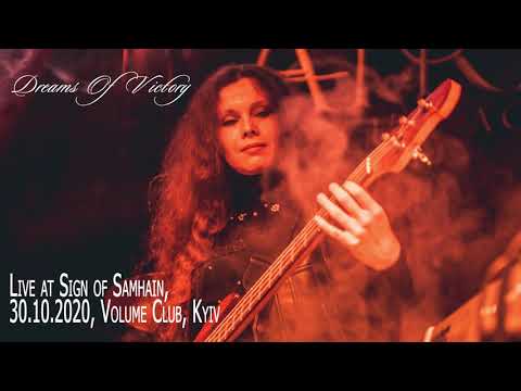 Dreams of Victory (Live at Halloween 2020 - Sign of Samhain, 30.10.2020, Volume club, Kyiv)