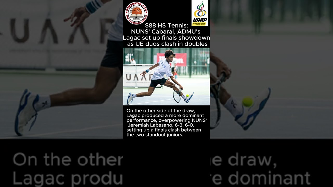 UAAP High School Tennis:  NU and Ateneo clash for singles' crown; 2 UE teams dispute doubles title