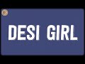 Desi Girl Lyrics Vishal Shekhar Shankar Mahadevan Sunidhi Chauhan Vishal Dadlani
