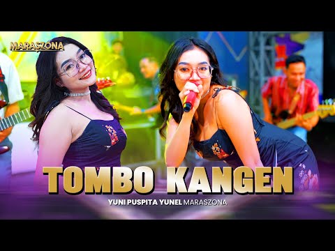 Tombo Kangen - Yuni Yunel | MARASZONA (Official Music Video)