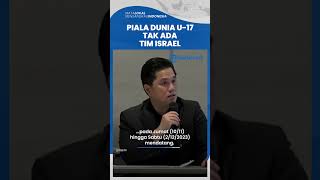 Tak Ingin Masalah Serupa Terulang! Erick Thohir Minta Pemerintah Daerah Ikut Sukseskan Pildun U-17