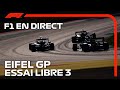 F1 EN DIRECT: 2020 Eifel Grand Prix - FP3 | Commentaire Français