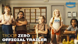 Troop Zero - Official Trailer | Prime Video