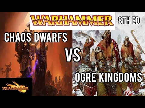 Warhammer Fantasy 8th Edition Battle Report Chaos Dwarfs vs Ogre Kingdoms Adepticon 2.5k