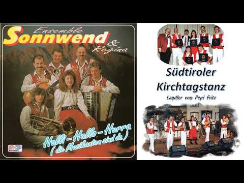 Sonnwend Quintett (Ensemble Sonnwend) Südtiroler Kirchtagstanz - Landler von Pepi Fritz