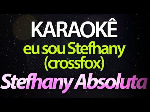 Eu Sou Sthefany - Sthefany