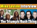 Why Was Triumph Compared to Rush? - Mike Levine Interview