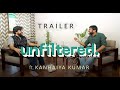 Trailer l Unfiltered By Samdish ft. Kanhaiya Kumar
