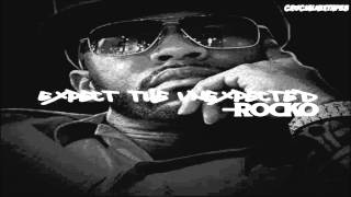 Rocko - Expect The Unexpected (FULL MIXTAPE + DOWNLOAD LINK) (2015)