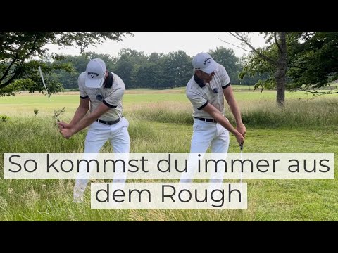So kommst du jedes Mal aus dem Rough heraus