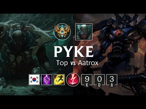 Pyke Top vs Aatrox - KR Challenger Patch 8.22