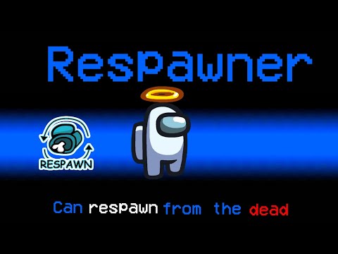What if Among Us Had a New 'Respawner' Role? - Among Us New Update