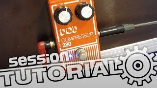 Kompressor für E-Gitarre richtig einsetzen | session Tutorial