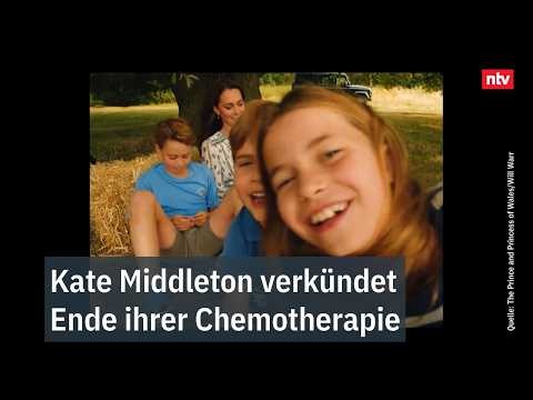 Kate Middleton verkündet Ende ihrer Chemotherapie - Videobotschaft in voller Länge | ntv