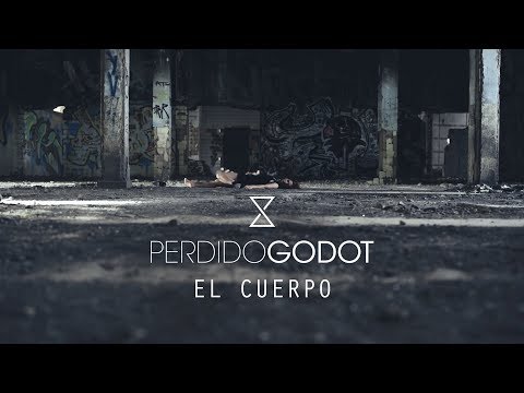 Perdido Godot - El cuerpo (videoclip)