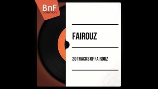 The Best of Fairouz (full album)