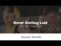 Sabrina Carpenter Never Getting Laid Acoustic Karaoke