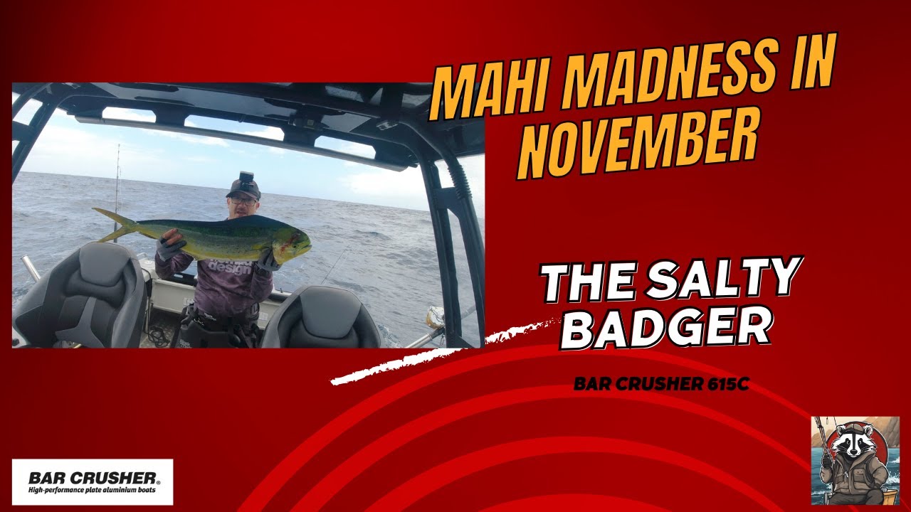Mahi Madness in November