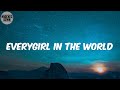 EveryGirl In The World (Lyrics) - Young Money