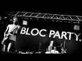 Bloc Party - One more chance ( Lyrics ) 