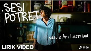 Download lagu Sesi Potret - enau Ft Ari Lesmana (Video Lirik) | New Music Trending 2026 mp3