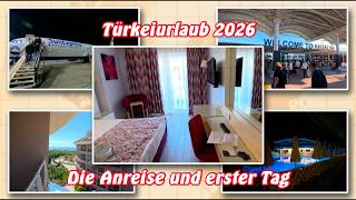 Herbsturlaub 2026 Vlog 1 im Sunmelia Beach Resort in Türkei - Die Anreise und er