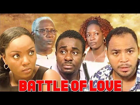 Battle Of Love-  A Nigerian Movie