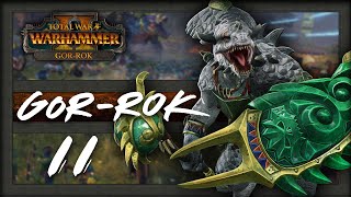 GOR-ROK  - Total War Warhammer 2 Campaign - Part 11
