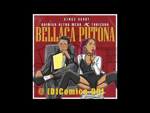Bellaca Putona Quimico Ultra Mega X Tokischa DJComico DC Intro Outro 105 BPM BASS KISD2
