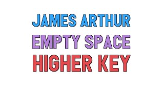 Download lagu James Arthur (higher key KARAOKE) - Empty Space(2 half steps) mp3 Download lagu James Arthur (higher key KARAOKE) - Empty Space(2 half steps) mp3