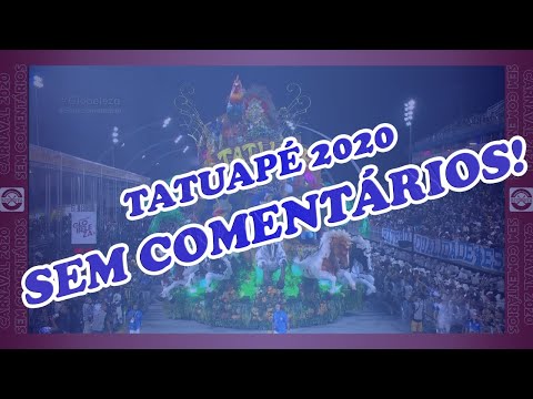 Desfile Tatuapé 2020 - SEM COMENTÁRIOS!
