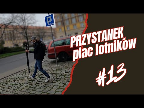 #13: Niech pan mi obije mordę (Plac Lotników 3)