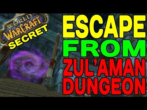World of Warcraft SECRET: Escape from Zul'Aman Dungeon !!
