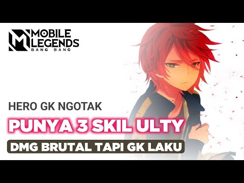 Hero GK Ngotak Punya 3 SKIL Ulty! Dmg Brutal Tapi GK Laku!